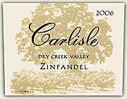 Carlisle 2006 Zinfandel Dry Creek Valley